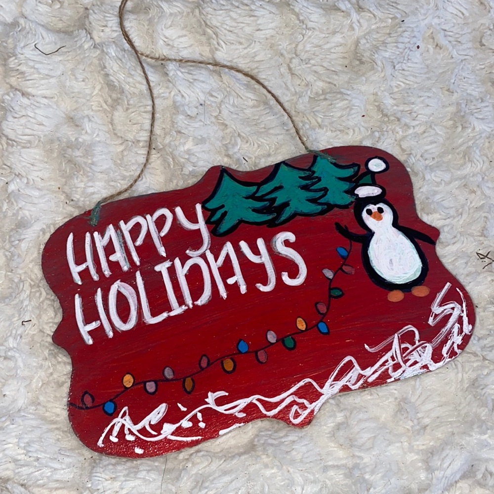 Happy Holidays Penguin Sign Hand Painted